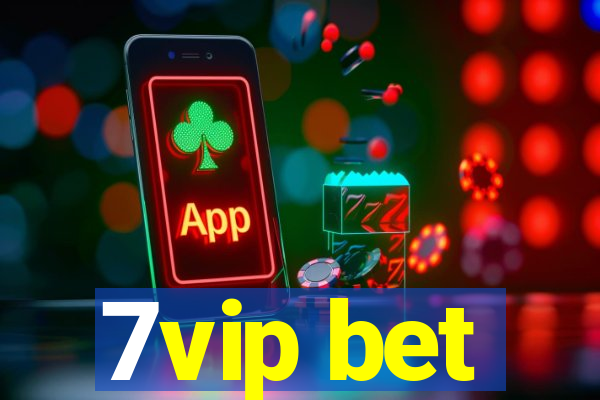 7vip bet